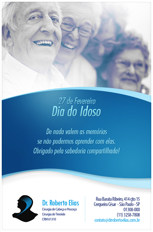 Dr Roberto Elias - Homenagem ao Dia Nacional do Idoso